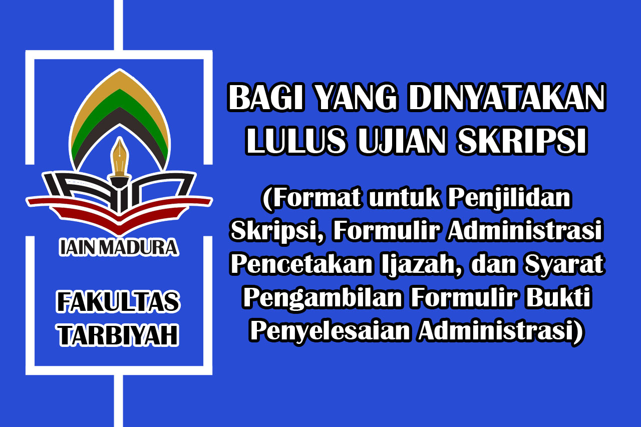 Bagi yang sudah dinyatakan lulus ujian skripsi